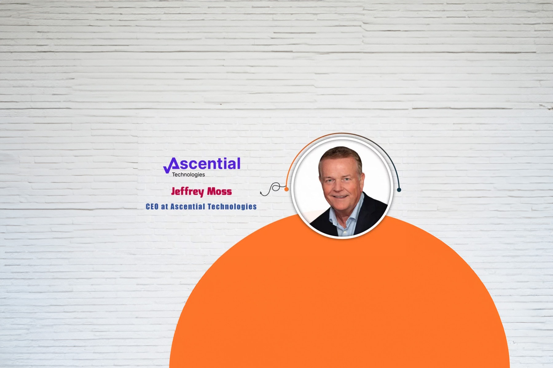 AITech Interview with Jeffrey Moss, CEO at Ascential Technologies